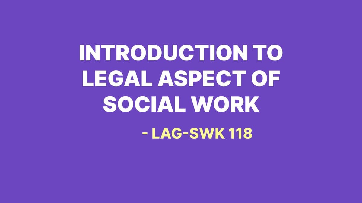 Introduction TO LEGAL ASPECT OF SOCIAL WORK