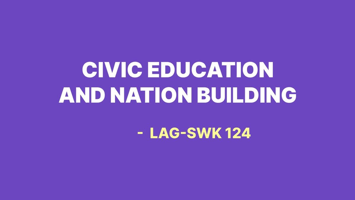 CIVIC EDUCATION AND NATION BUILDING